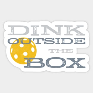 Pickleball Pun Dink Outside the Box Sticker